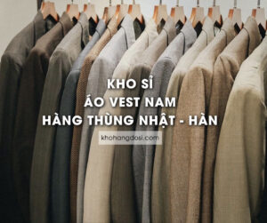 kho si ao vest nam hang thunng nhat-han