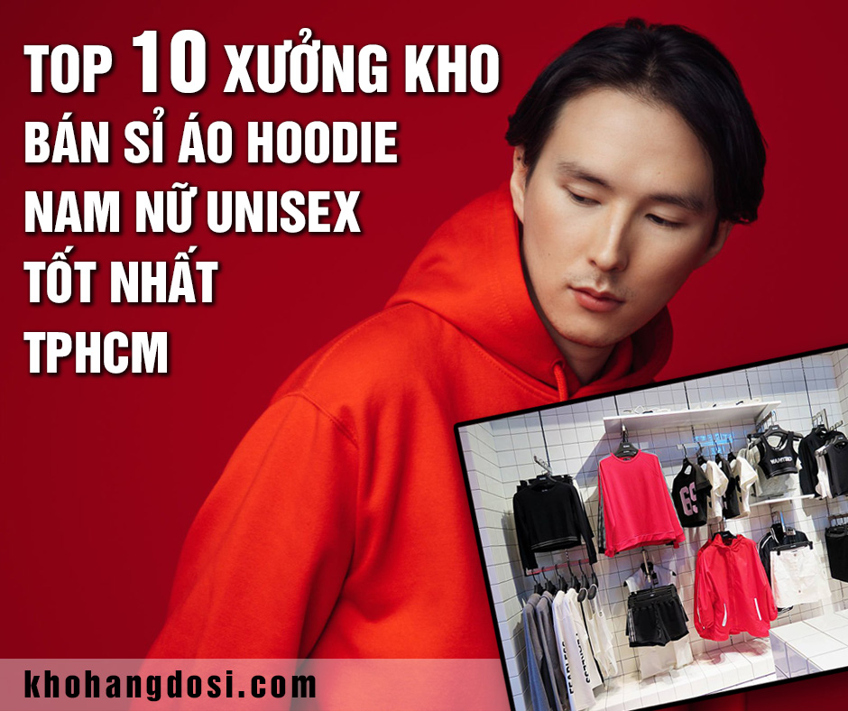 TOP 10 XUONG AO HOODIE_THUMBNAIL